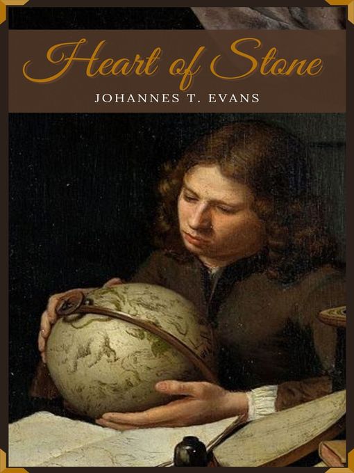 Title details for Heart of Stone by Johannes T. Evans - Wait list